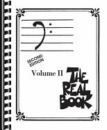 The Real Book - Volume II: Bass Clef Edition