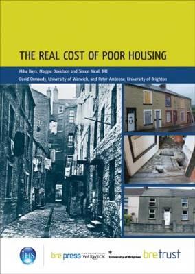 The Real Cost of Poor Housing: (FB 23) - Roys, Mike