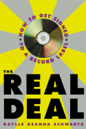 The Real Deal: How to Get Signed to a Record Label