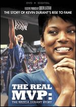 The Real MVP: The Wanda Durant Story - Nelson George