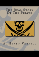 The Real Story of the Pirate