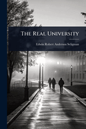 The Real University