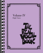 The Real Vocal Book - Volume IV: High Voice