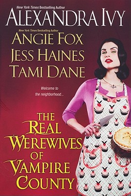 The Real Werewives Of Vampire County - Ivy, Alexandra