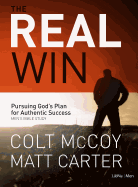 The Real Win - Member Book: Pursuing God's Plan for Authentic Success