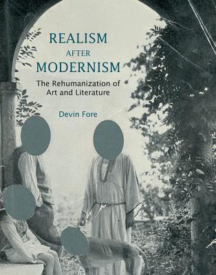 The Realism After Modernism: A New Approach to Evaluation and Comparison - Fore, Devin