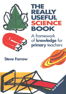 The Really Useful Science Book: A Framework of Knowledge for Primary Teachers