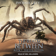 The Realm Between: The Evil Within