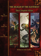 The Realm of the Gateway: The Complete Series