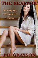 The Realtor: Serving Her Millionaire Clients