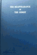 The Reappearance of the Christ