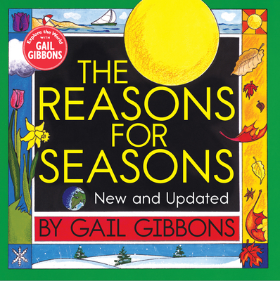The Reasons for Seasons - Gibbons, Gail