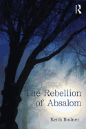 The Rebellion of Absalom