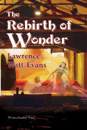 The Rebirth of Wonder