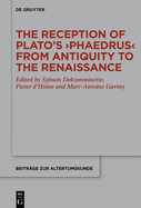 The Reception of Plato's >phaedrus