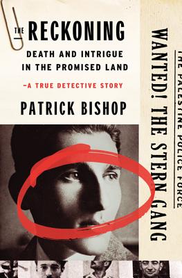 The Reckoning: Death and Intrigue in the Promised Land---A True Detective Story - Bishop, Patrick