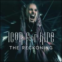 The Reckoning - Icon For Hire