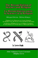 The Reconciliation of Science and Religion: Eliphas Levi's Discourse on Gnostic Kabalah - the Human Verb, the Divine Verb and the Divine Humanity - Levi, Eliphas, and Gnosis, Daath