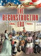 The Reconstruction Era