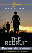 The Recruit - Muchamore, Robert