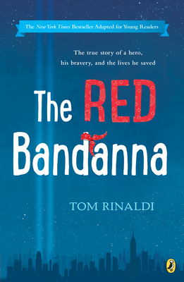 The Red Bandanna (Young Readers Adaptation) - Rinaldi, Tom