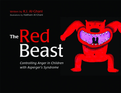 The Red Beast: Controlling Anger in Children with Asperger's Syndrome