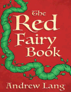 The Red Fairy Book Annotated