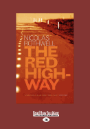The Red Highway