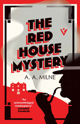 The Red House Mystery - Milne, A A