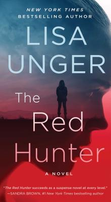 The Red Hunter - Unger, Lisa