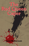 The Red Queen Caper