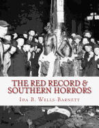 The Red record & Southern Horrors: Real American History