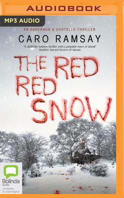 The Red, Red Snow - Ramsay, Caro, and MacPherson, James (Read by)