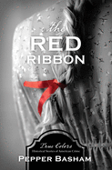 The Red Ribbon: Volume 8