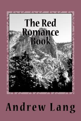 The Red Romance Book - Lang, Andrew