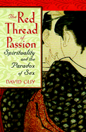 The Red Thread of Passion