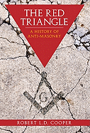 The Red Triangle: The History of Anti-Freemasons