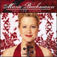 The Red Violin - Jon Klibonoff (piano); Maria Bachmann (violin)