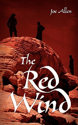 The Red Wind: The Red Clay Desert-2 - Allen, Joe