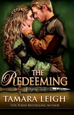 The Redeeming: Book Three - Leigh, Tamara