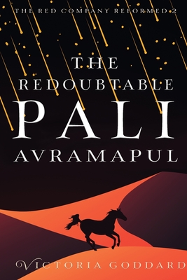 The Redoubtable Pali Avramapul - Goddard, Victoria