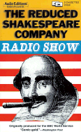 The Reduced Shakespeare Company - Long, Adam (Performed by), and Tichenor, Austin (Performed by), and Martin, Reed (Performed by)