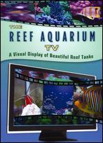The Reef Aquarium TV