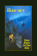 The Reef Set