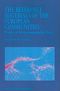 The Reference Materials of the European Communities: Results of Hemocompatibility Tests