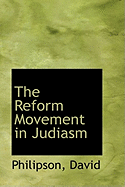 The Reform Movement in Judiasm