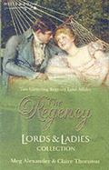 The Regency Lords and Ladies Collection: Miranda's Masquerade / Gifford's Lady