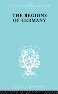 The Regions of Germany: A Geographical Interpretation