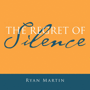 The Regret of Silence