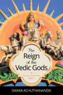 The Reign of the Vedic Gods